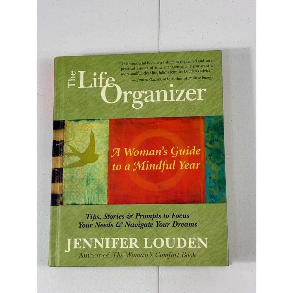 The Life Organizer Jennifer Louden Hardcover Mindful Year Journal Self Help Book